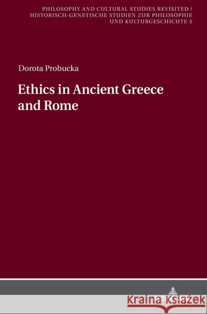 Ethics of Ancient Greece and Rome Blandzi, Seweryn 9783631757727 Peter Lang Gmbh, Internationaler Verlag Der W - książka