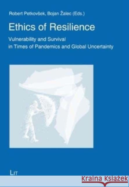 ETHICS OF RESILIENCE ROBERT PETKOVSEK 9783643912114 CENTRAL BOOKS - książka