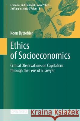 Ethics of Socioeconomics Koen Byttebier 9783031388361 Springer Nature Switzerland - książka