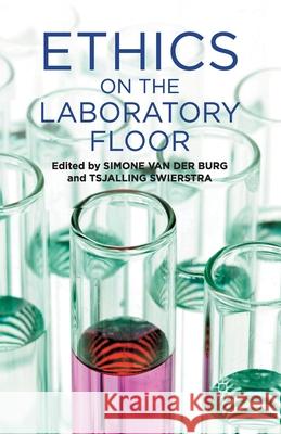 Ethics on the Laboratory Floor Simone Van der Burg T. Swierstra  9781349434077 Palgrave Macmillan - książka