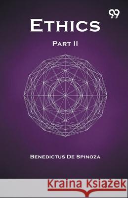 Ethics Part II Benedictus De Spinoza 9789374839812 Double 9 Books - książka