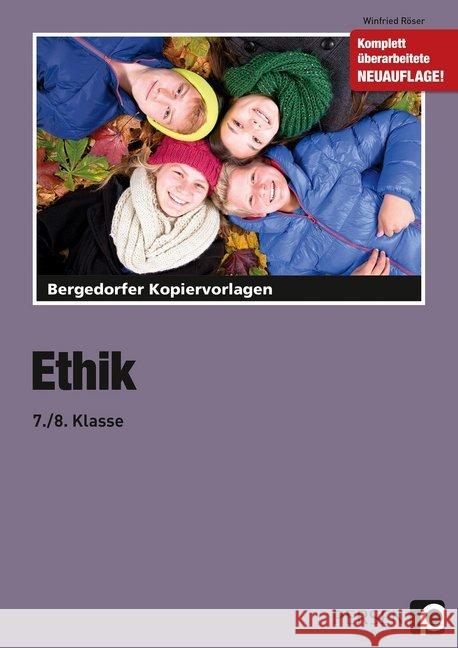 Ethik - 7./8. Klasse Röser, Winfried 9783403201410 Persen Verlag in der AAP Lehrerfachverlage Gm - książka
