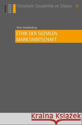 Ethik Der Sozialen Marktwirtschaft Schallenberg, Peter 9783506703972 Schöningh - książka