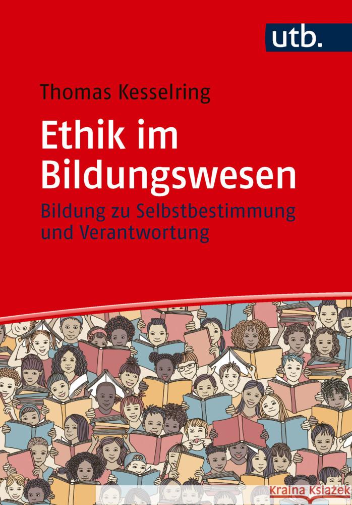 Ethik im Bildungswesen Kesselring, Thomas 9783825264956 Klinkhardt - książka