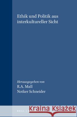 Ethik und Politik aus interkultureller Sicht  9789042000124 Brill (JL) - książka