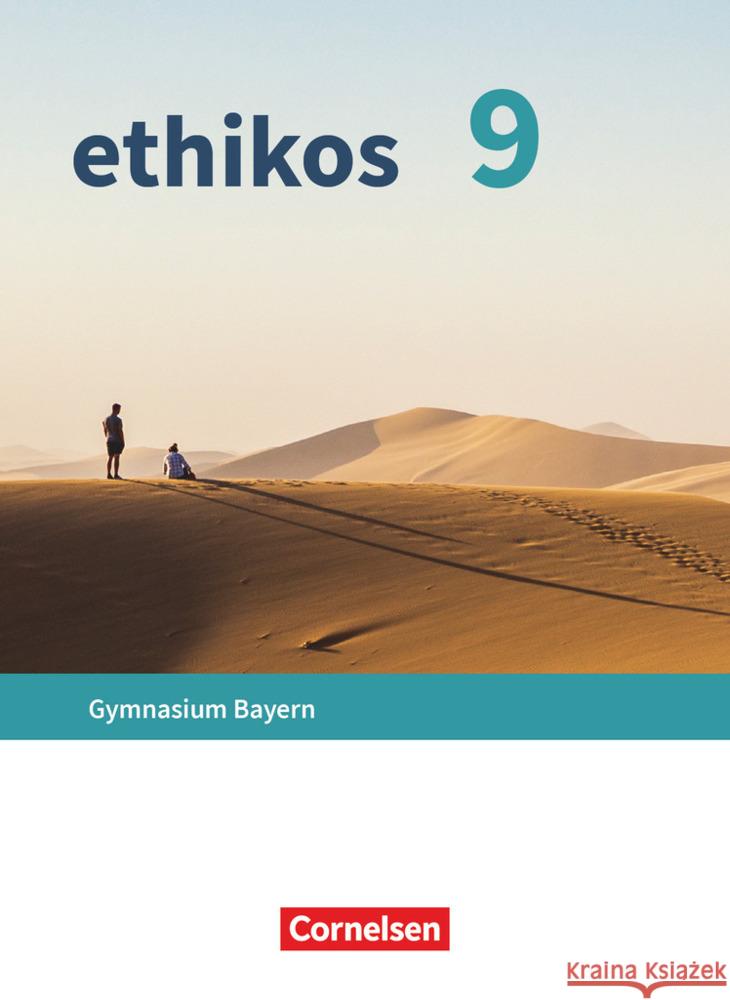 Ethikos - Arbeitsbuch für den Ethikunterricht - Gymnasium Bayern - 9. Jahrgangsstufe  9783637017979 Oldenbourg Schulbuchverlag - książka