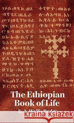 Ethiopian Book Of Life Hardcover Wallis Budge   9781639233410 Lushena Books Inc - książka