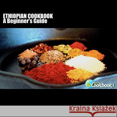 Ethiopian Cookbook Rachel Pambrun 9781468001792 Createspace - książka