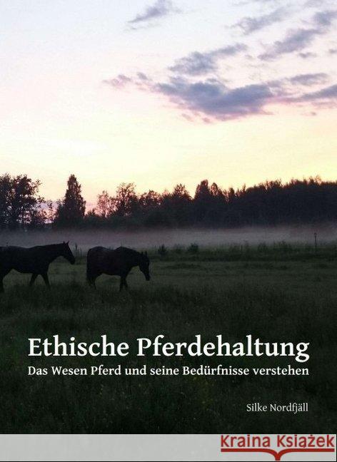 Ethische Pferdehaltung Nordfjäll, Silke 9783746901176 tredition - książka