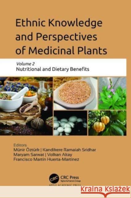 Ethnic Knowledge and Perspectives of Medicinal Plants  9781774912294 Apple Academic Press Inc. - książka