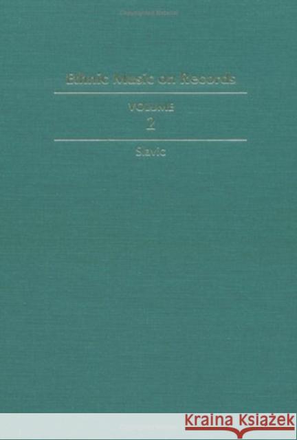 Ethnic Music on Records: A Discography of Ethnic Recordings Produced in the United States, 1893-1942. Vol. 2: Slavic Volume 2 Spottswood, Richard K. 9780252017209 University of Illinois Press - książka