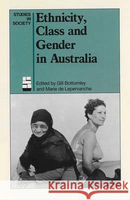 Ethnicity, Class and Gender in Australia  9780868617121 Taylor and Francis - książka