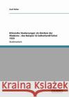 Ethnische Säuberungen als Zeichen der Moderne - das Beispiel Griechenland/Türkei 1923 Axel Huber 9783640156030 Grin Verlag