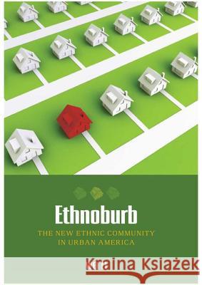 Ethnoburb: The New Ethnic Community in Urban America Wei Li 9780824830656 University of Hawaii Press - książka