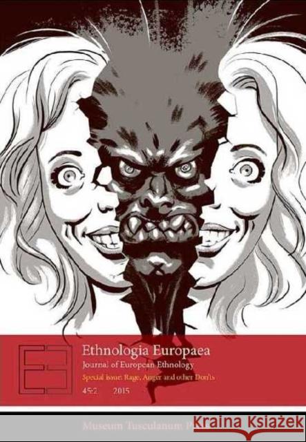 Ethnologia Europaea 45:2: Journal of European Ethnology Regina Bendix 9788763544221 Museum Tusculanum Press - książka