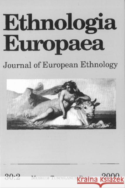 Ethnologia Europaea vol. 30:2 Bjarne Stoklun 9788772896779 Museum Tusculanum Press - książka