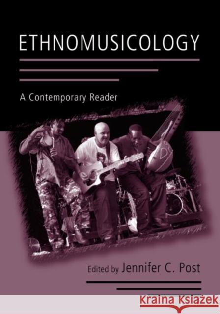 Ethnomusicology: A Contemporary Reader - audiobook Post, Jennifer C. 9780415972048 Routledge - książka