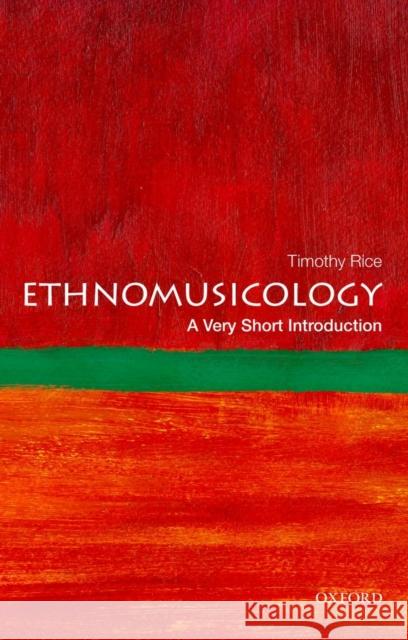 Ethnomusicology: A Very Short Introduction Timothy (Professor of Ethnomusicology and director, Herb Alpert School of Music, Professor of Ethnomusicology and direct 9780199794379  - książka