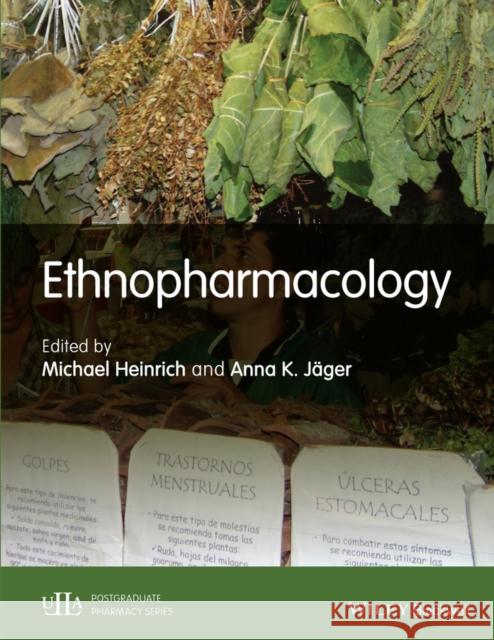 Ethnopharmacology Heinrich, Michael 9781118930748 John Wiley & Sons - książka