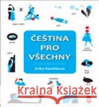 Čeština pro všechny Erika Hanáčková 9788075463210 Fortuna Libri - książka