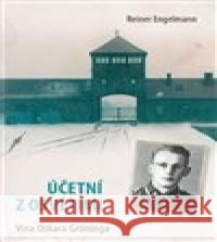 Účetní z Osvětimi Reiner Engelmann 9788075462183 Fortuna Libri - książka