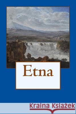 Etna G. F. Rodwell 9781508896715 Createspace - książka