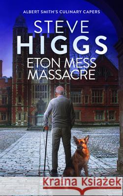 Eton Mess Massacre Steve Higgs 9781036708856 Vinci Books Ltd. - książka