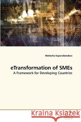 eTransformation of SMEs Kapurubandara, Mahesha 9783639219715 VDM Verlag - książka