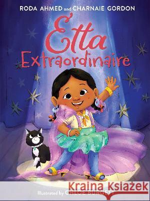 Etta Extraordinaire Roda Ahmed Chloe Burgett Charnaie Gordon 9780063295711 HarperCollins - książka