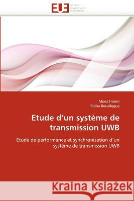 Etude D Un Système de Transmission Uwb Collectif 9786131569302 Editions Universitaires Europeennes - książka