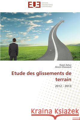 Etude Des Glissements de Terrain Collectif 9783838182377 Editions Universitaires Europeennes - książka