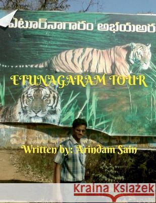 Etunagaram Tour Arindam Sain 9781638062837 Notion Press - książka