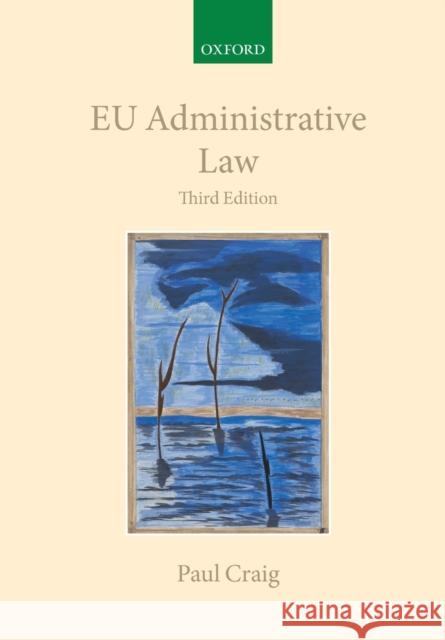 Eu Administrative Law Craig, Paul 9780198831655 Oxford University Press, USA - książka