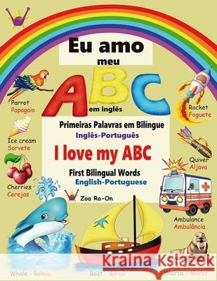 Eu amo meu ABC em inglês Ra-On, Zoa 9782970147459 Zoa Ra-On - książka
