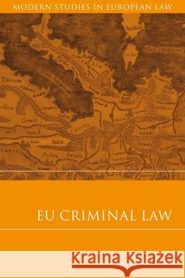 Eu Criminal Law Mitsilegas, Valsamis 9781841135854 Hart Publishing - książka