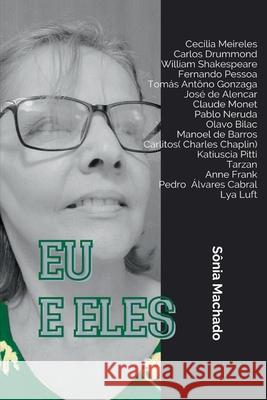 Eu E Eles Machado S?nia 9786500786293 Clube de Autores - książka