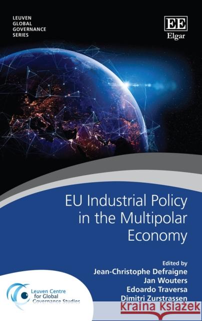 EU Industrial Policy in the Multipolar Economy  9781800372627 Edward Elgar Publishing Ltd - książka