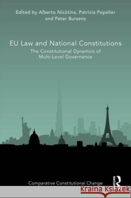 EU Law and National Constitutions  9781032442570 Taylor & Francis Ltd - książka