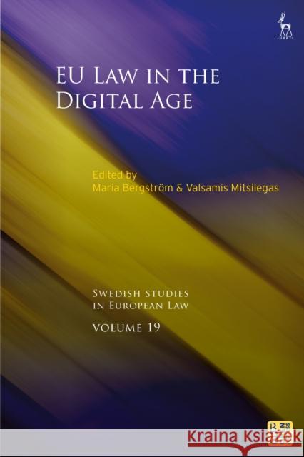 EU Law in the Digital Age  9781509981182 Bloomsbury Publishing PLC - książka