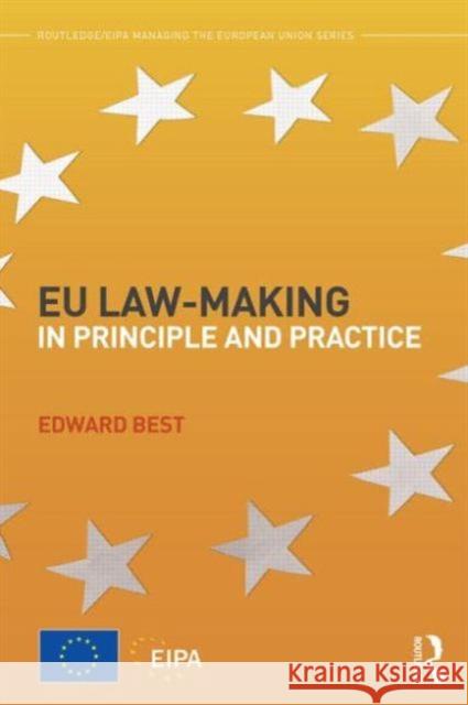 EU Law-Making in Principle and Practice Edward Best 9789292030148 Routledge - książka