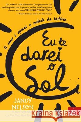 Eu Te Darei o Sol Jandy Nelson 9788581636467 Editora Novo Conceito - książka