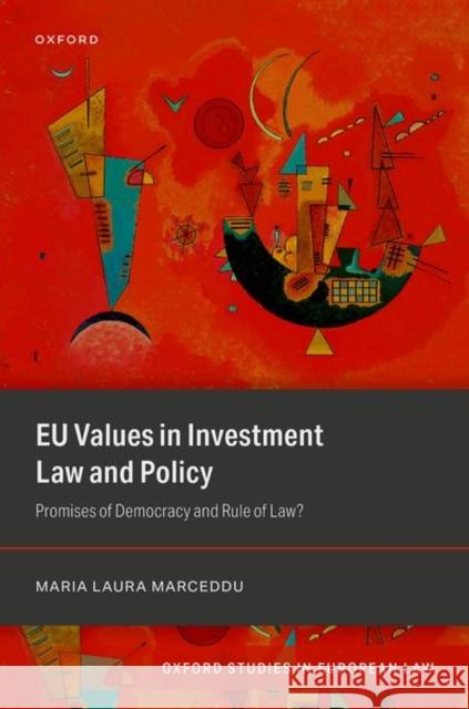 EU Values in Investment Law And Policy Marceddu, Maria Laura 9780192899576 Oxford University Press - książka