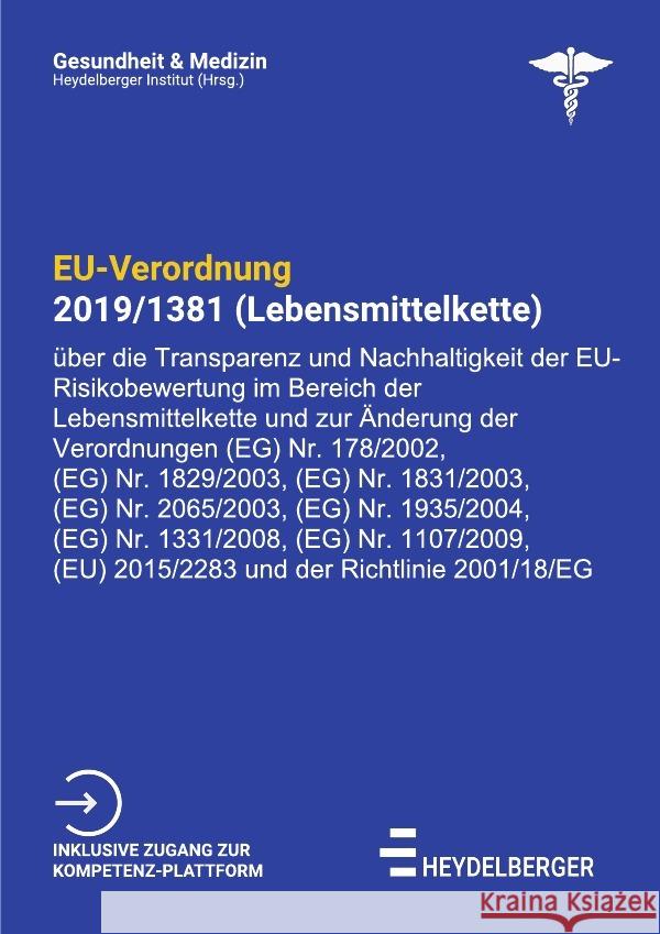 EU-Verordnung 2019/1381 (Lebensmittelketten) Institut, Heydelberger 9783754905357 epubli - książka