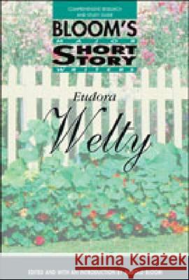 Eudora Welty Harold Bloom 9780791051269 Chelsea House Publications - książka