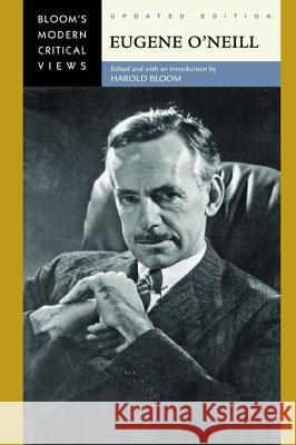 Eugene O'Neill Harold Bloom 9780791093665 Bloom's Literary Criticism - książka
