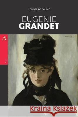 Eugenie Grandet Honore D 9781976084584 Createspace Independent Publishing Platform - książka