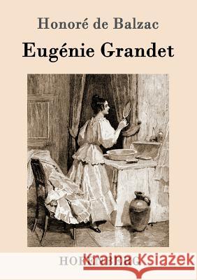 Eugénie Grandet Honoré de Balzac 9783861993377 Hofenberg - książka