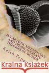 Eukaryotic Metaphysics and Dinoflaggelate Theories of Motion: Unicellular Philosophy Keith Pepperell 9781537718125 Createspace Independent Publishing Platform