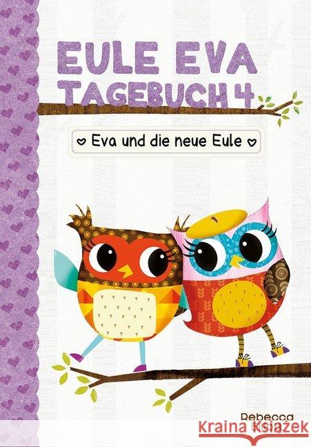 Eule Eva Tagebuch - Eva und die neue Eule Elliott, Rebecca 9783947188628 Adrian Verlag - książka
