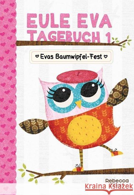 Eule Eva Tagebuch - Evas Baumwipfel-Fest Elliott, Rebecca 9783947188369 Adrian Verlag - książka